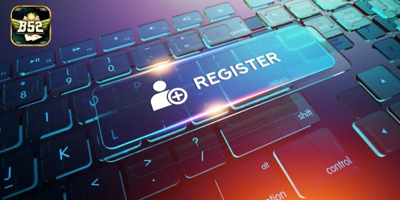 Giao diện đăng ký B52 với các trường thông tin cơ bản hiển thị rõ ràng